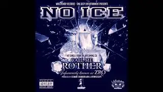 Zro- No Ice Slowed