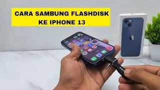 Cara sambung flashdisk ke iPhone 13 
