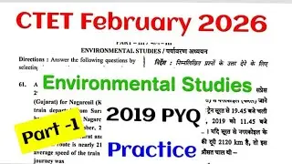 CTET February 2026 Environmental Studies 2019 PYQ Practice