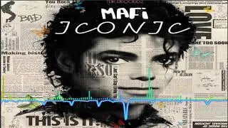 Mafi - Iconic / High Rollas
