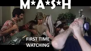 Shandor reacts to M*A*S*H (1970) - FIRST TIME WATCHING!!!