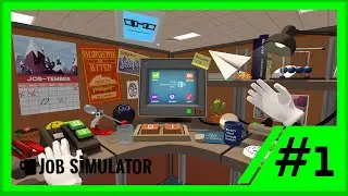 Office Oddball! | Job Simulator #1 | Game Geek Plays