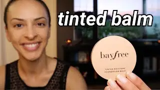 BAYFREE tinted moisture foundation balm review 🤩
