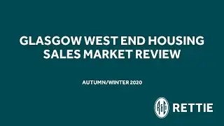 Glasgow West End market review - Rettie & Co.