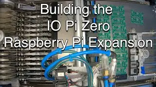 Making the IO Pi Zero expansion board for Raspberry Pi