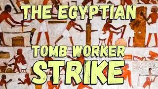 Deir el-Medina, Egypt: The First Labor Strike In History