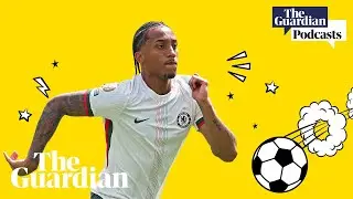 Chelsea into the Club World Cup final and England&rsquo;s crunch Euro test | Football Weekly