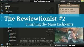 DesPair Programming #18 | The Reviewtionist - Episode 2: Finishing the Main Endpoints [Web/Go]