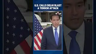 US Secretary of State Marco Rubio Calls Delhi Blast a Terror Attack, Praises India&rsquo;s Response