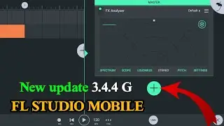 FL studio mobile new version 3 4 4 G || New update 3.4.4 G fl Studio Mobile | Fl Studio Mobile 3.4.4