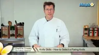 Knife Skills - How to Select a Paring Knife