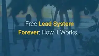 Free Lead System Forever Funnel Review