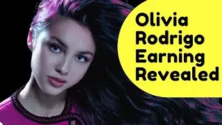 Olivia Rodrigo Net Worth | How Much Money Olivia Rodrigo Makes On Youtube 2021 | make Money Online