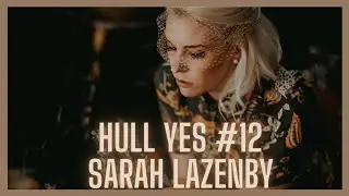 Hull Yes #12: Sarah Lazenby on how Hull's music scene has improved over the years