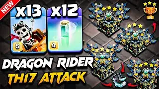 Meilleure strat&eacute;gie d'attaque TH17 avec DRAGON RIDER (H&ocirc;tel de ville 17) | Attaque TH17 DRAGON RI...