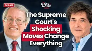 The Supreme Court's Shocking Moves Change Everything