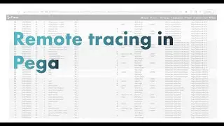 Изучите удаленную трассировку в Pega #pega #pegadev #pegahelp