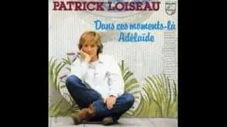 Patrick Loiseau - C'est moi qui pars