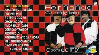 Fernando Correia Marques – Carocha do amor (Full album)