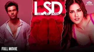 Love Sex Dhoka Exposed:Rajkummar Rao, Sunny Leone's Untold Story
