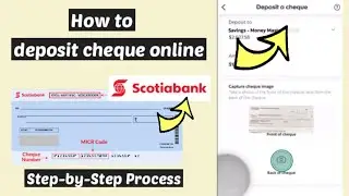 How to Deposit Cheque in Scotiabank account | Scotiabank cheque add funds into account