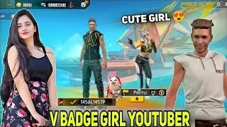 Noob Prank and Flirting V BADGE Cute Girl Youtuber  😍 Garena Free Fire