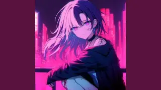 Anabel (Slowed & Reverb)