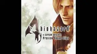 biohazard 4 e-CAPCOM ORIGINAL Preview Sound Clips