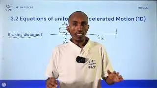 3.2. Equations of Uniformly Accelerated Motion in 1D: Physics Grade 11
