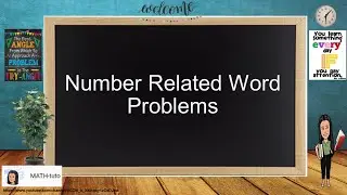 Number Related Word Problem (Solving Word Problems involving Linear Equations in one Variable)