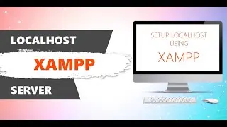 How to Install XAMPP Local Server on Windows 10 - XAMPP Step by Step Setup Guide