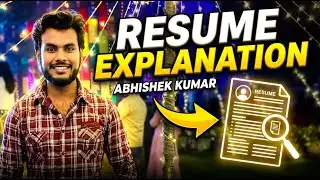 Resume Explanation | Abhishek Kumar | Skills, Experience & Career Journey Explained
