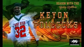 Season with the Baby Rattlers (Keyon Pollocks) Highlights 18-19