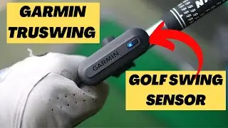 GARMIN TRUSWING GOLF SWING SENSOR REVIEW -  SECRET TO THE PERFECT GOLF SWING
