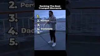 Ranking The Best Trumpet Moments