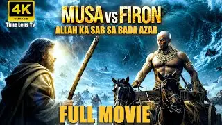 AI Movie Of Firon And Musa A.S | Qoum e Firaun pa Allah ka Azab | Hazrat Musa ka moujazah