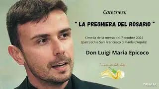 La preghiera del Rosario.- Don Luigi Maria Epicoco