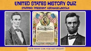 Abraham Lincoln Quiz | How Well Do You Know the 16th President?