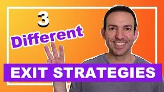Three Exit Strategies for Your Real Estate Investments - Real Estate Investing 101