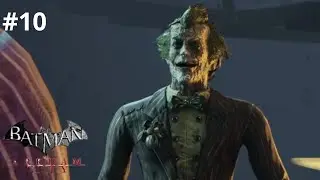 UN DOUBLE ? | BATMAN ARKHAM CITY #10