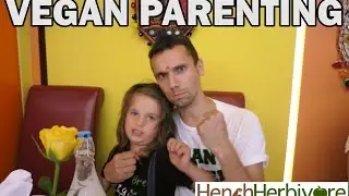 Vegan Parenting w Vegan Geezer and JoJo
