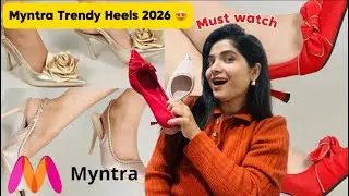 Myntra Trendy Heels 2026 😍 | Must Watch Before You Buy! Try on Haul