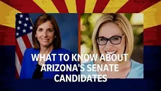 Who is running for U.S. Senate in Arizona?