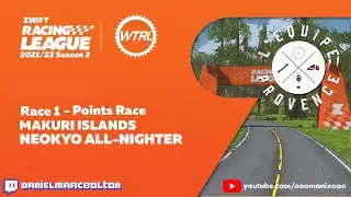 WRTL Season 5 - Race 1 (Points Race) - L'equip Provence EMEA B3 | Neokyo All-Nighter  (1 Lap)