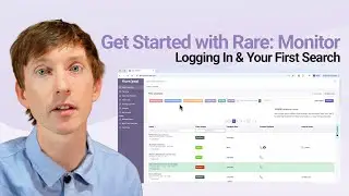 Getting Started with Rare Monitor: Logging In & Your First Search