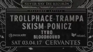 Black Label Tour 2017: Trollphace, Trampa, Skism, Ponicz & More
