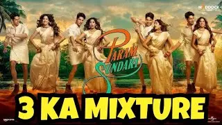 Param Sundari movie review a copy of 3 | maskwala review