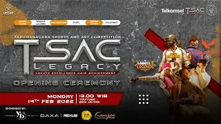 [BEM UNTAR] OPENING CEREMONY | TSAC 2022 