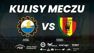 KULISY | Mecz z Koroną Kielce.