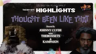 The Box Sets - Thought Been Like That (ft. Kampaign & Paper Aviator)  [Official Video]